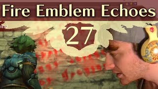 Sylvan Shrine is CREEPY Fire Emblem Echoes Shadows of Valentia Gameplay Walkthrough Part 27 [upl. by Holtorf]