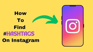 How to find hashtags on instagram [upl. by Ymmat]