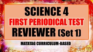 SCIENCE 4 FIRST PERIODICAL TEST  SCIENCE 4 QUARTER 1 EXAM SET 1  MATATAG CURRICULUMBASED [upl. by Yrollam]