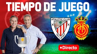 Directo del Athletic 11 Mallorca en Tiempo de Juego COPE [upl. by Adnovay]