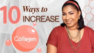 10 Ways to Increase Skin Collagen Sheri Approved [upl. by Atirak768]