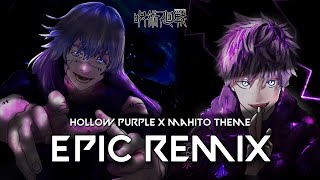 Jujutsu Kaisen Remix  Hollow Purple X Mahito Theme SelfEmbodiment of Perfection ft EnryuCovers [upl. by Arod]