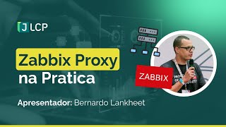 Zabbix Proxy na Pratica [upl. by Marala93]