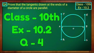 Class  10 Ex  102 Q4 Maths Cirlces NCERT CBSE [upl. by Lorac]