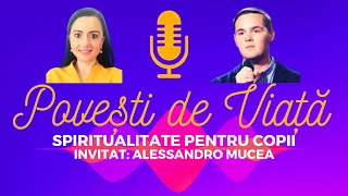 Despre pasiunea pentru muzică cu Alessandro Mucea de la SUPERSTAR  Povești de Viață Podcast [upl. by Viridi]