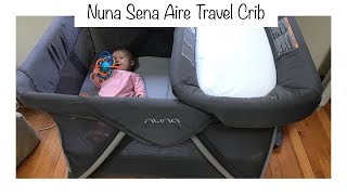 Nuna Sena Aire Travel Crib  Tuesday Baby Product Reviews [upl. by Reltuc]