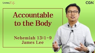 Accountable to the Body Nehemiah 1319 Living Life 09282024 Daily Devotional Bible Study [upl. by Anilra]