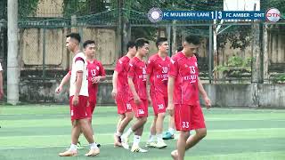 HIGHLIGHT FC MULBERRY LANE vs FC AMBER DNT [upl. by Elocan]