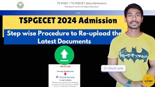 Stepwise Procedure to Reupload the Latest Documents in tspgecet2024 2024 Registration Process [upl. by Alakcim]