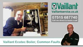 Vaillant Ecotec Boiler Common Faults [upl. by Ynattir]