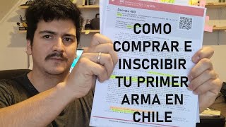 Como comprar e inscribir tu primer Arma en Chile [upl. by Nalrah]