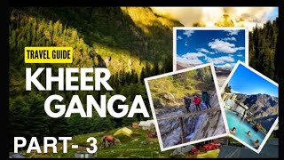 Manikaran to Kheerganga Trek Part3 October 2024 [upl. by Hsital]