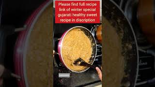 Gujarati Style Adadiya Pak winterspecialrecipe short shortvideo youtubeshorts [upl. by Irabaj302]