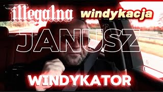 Janusz Kolekcjoner nielegalny Windykator [upl. by Odnomra]