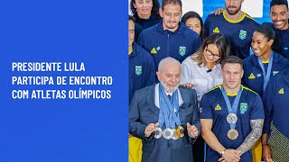 Presidente Lula participa de encontro com atletas olímpicos [upl. by Anahpos]