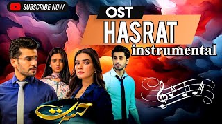 Hasrat  OST  Instrumental [upl. by Nolahs]