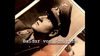 Baldur von Schirach  Vom Schöngeist zum Gauleiter [upl. by Hanleigh549]