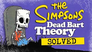 The Simpsons Theory Dead Bart Mystery Solved [upl. by Ketchum]