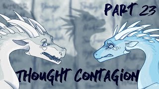 🧠 Thought Contagion 🧠 Part 23  Wings of Fire MAP Part Hailstorm  Pyrite [upl. by Herring879]