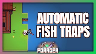 How To Make Automatic Fish Traps In Forager Best Option [upl. by Leesa931]