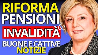 RIFORMA PENSIONI E INVALIDITA’ – Nuove Regole Quota 41 e Novità [upl. by Aneen]