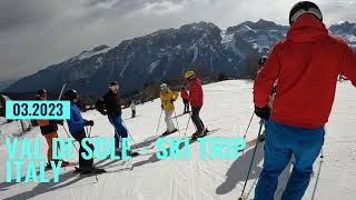 Val di Sole SKI TRIP marzec 2023 [upl. by Sana427]