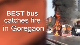 Breaking News  BEST Bus Catches Fire in Goregaon  Mumbai News [upl. by Annauqaj]