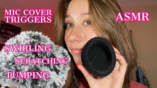 ASMR  mic cover triggers scratching brushing pumping swirling etc [upl. by Anaujd]