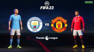 FIFA 23  Man City vs Man United  Premier League 2223 Full Match at Etihad  Gameplay PC [upl. by Luing]