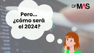 DF MAS  Cómo cuido mis lucas ¿Qué pasará en 2024 Expertos entregan sus proyecciones económicas [upl. by Reyotal]