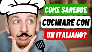 10 Verbi Che Gli Italiani Usano In Cucina Sub ITA  Imparare l’Italiano [upl. by Aidekal495]