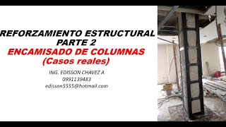 REFORZAMIENTO ESTRUCTURAL COLUMNAS ENCAMISADO PARTE 2 [upl. by Nylad616]