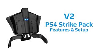 V2 Strike Pack  PS4  Features amp Setup [upl. by Raffo945]