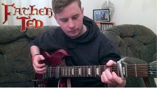 Father Ted theme song  Guitar [upl. by Lzeil]