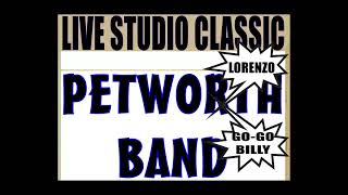 PETWORTH BAND  LIVE STUDIO CLASSIC [upl. by Nohcim]