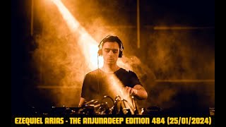 EZEQUIEL ARIAS  The Anjunadeep Edition 484  Tracklist 25012024 [upl. by Zumwalt]