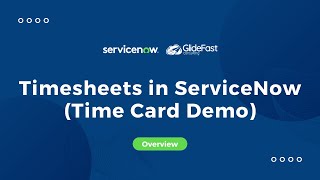 Timesheets in ServiceNow Time Card Demo [upl. by Aleunam]