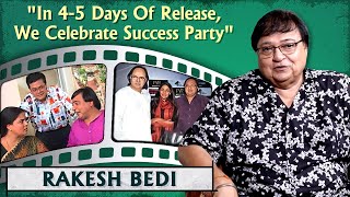 Chashme Baddoor Launched Many Careers  Rakesh Bedi On How He Got Into ActingZara Hatke Zara Bachke [upl. by Nussbaum]