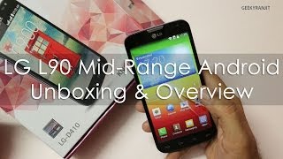 LG L90 Dual mid range Android Phone Unboxing amp Overview [upl. by Aretha]