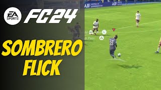 How to Sombrero Flick while standing in EA SPORTS FC 24 [upl. by Hgiellek]