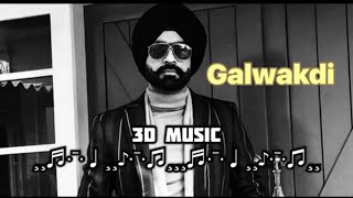 Galwakdi  Tarsem jassar  3D Concert Music [upl. by Carrington]