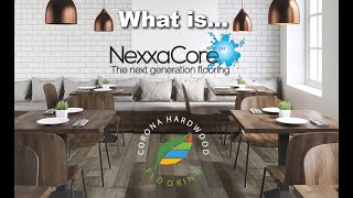 NexxaCore Waterproof Flooring  Everything you need to know [upl. by Dickie]