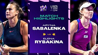 Aryna Sabalenka vs Elena Rybakina  2024 WTA Finals Riyadh Group Stage  Match Highlights [upl. by Berkeley]