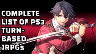 Complete List of PS3 TurnBased JRPGs [upl. by Annirac75]