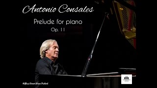 ANTONIO CONSALES  Prelude for piano Op 11 live original version® [upl. by Asilim84]