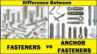 Fasteners vs Anchor Fasteners Understanding the Key Differences [upl. by Onivla1]