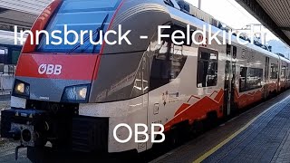 Innsbruck  Feldkirch Scenic Train Journey Trans Alpine route with OBB CityJet Full Ride Volle Fahrt [upl. by Louth435]