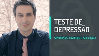 Teste de depressão Descubra os sintomas causas e solução [upl. by Mcleroy]