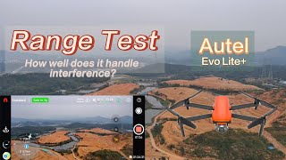 Autel Evo Lite Plus Range Test  It does handle interference better [upl. by Eatnoid425]