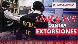 LÍNEA 111 CONTRA EXTORSIONES  EL INFORMATIVO SEGUNDA EDICIÓN 04102024 [upl. by Zerla]